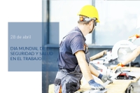 Día Mundial de la seguridad y salud en el trabajo